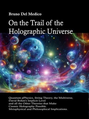 cover image of On the Trail of the Holographic Universe